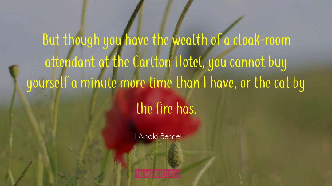 Paseo Hotel quotes by Arnold Bennett