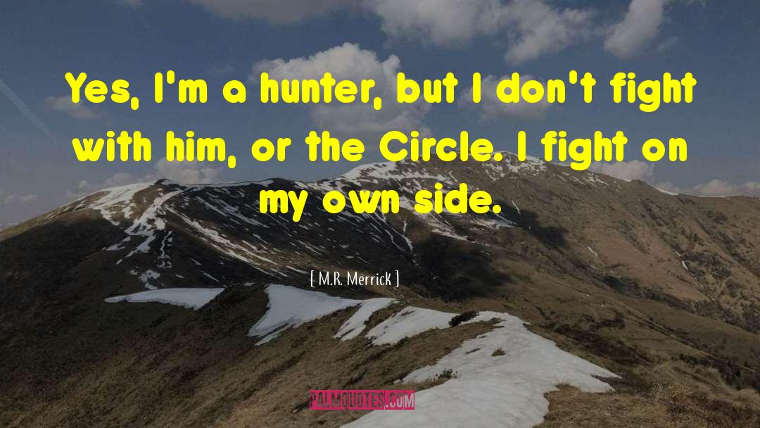 Pasquel Hunter quotes by M.R. Merrick