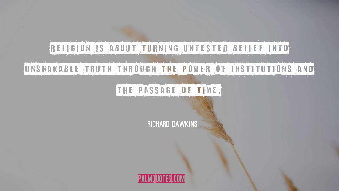 Passage Of Time quotes by Richard Dawkins