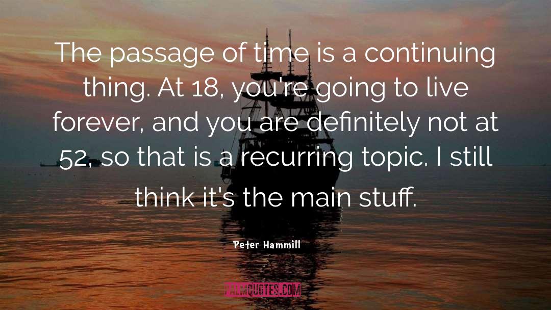 Passage Of Time quotes by Peter Hammill