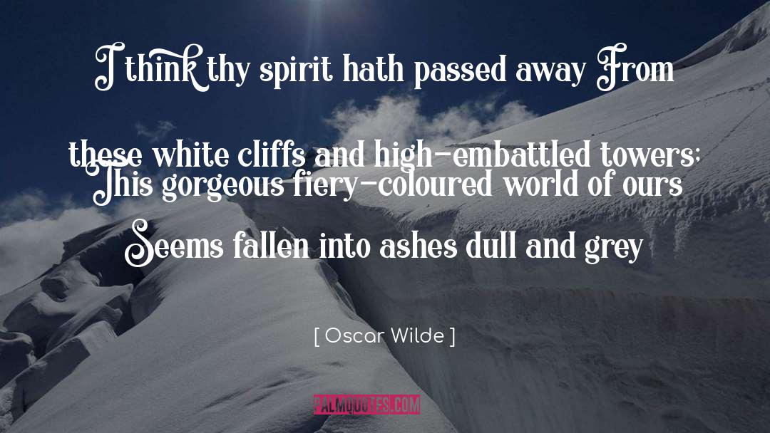 Passed Away quotes by Oscar Wilde