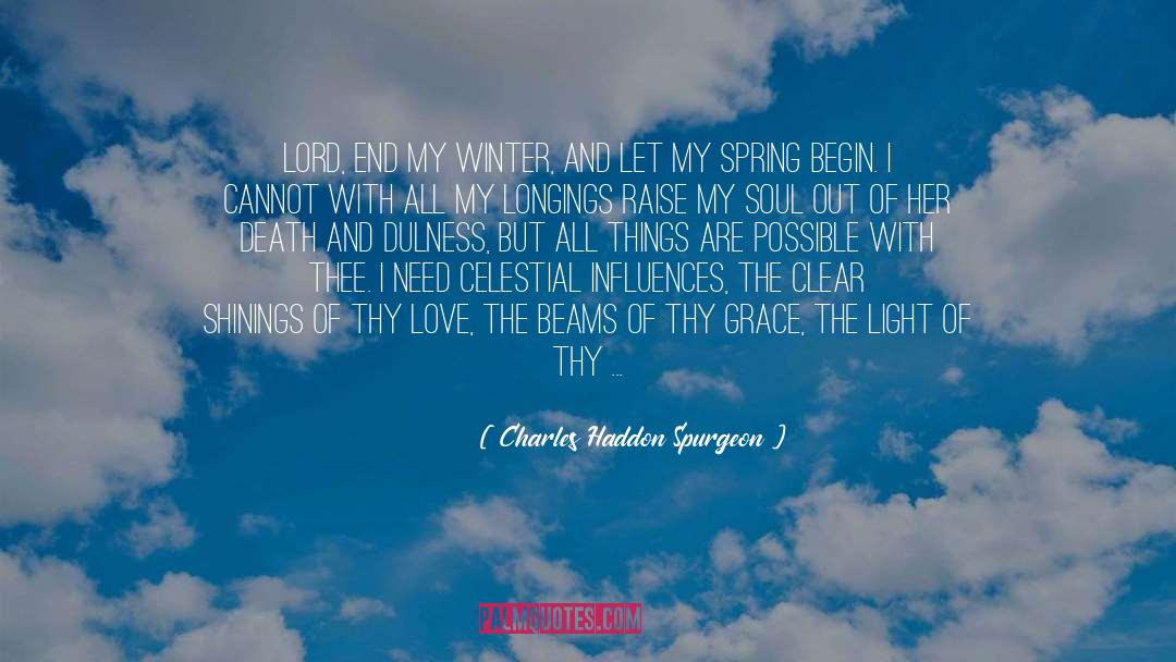 Passed Love quotes by Charles Haddon Spurgeon