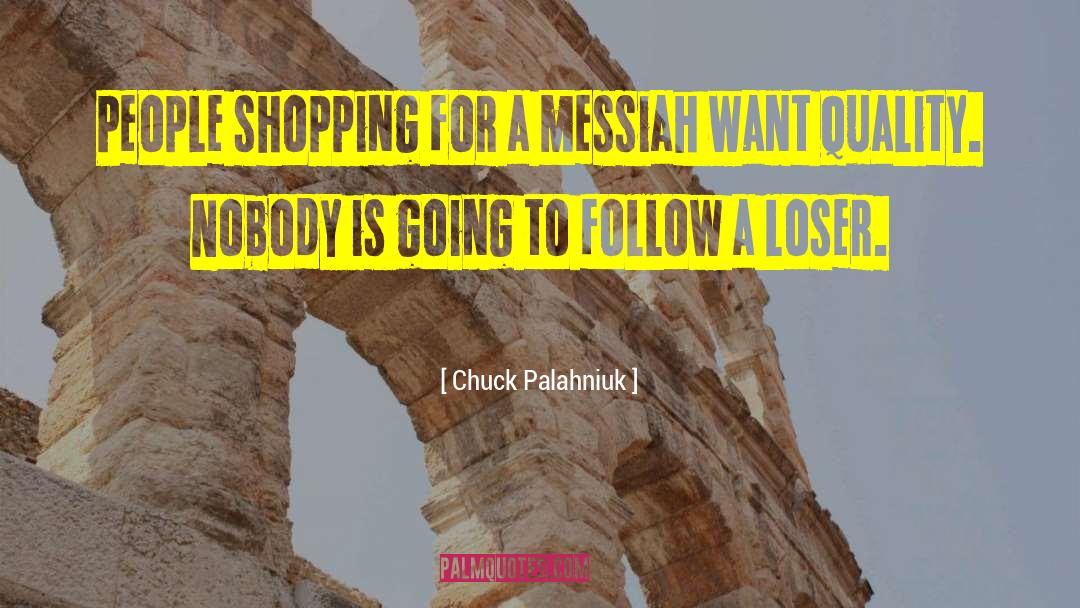 Passeig Shopping quotes by Chuck Palahniuk