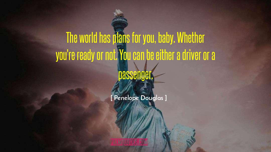 Passenger quotes by Penelope Douglas