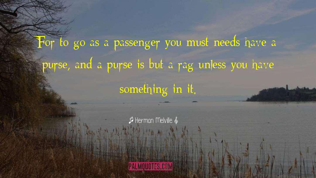 Passenger quotes by Herman Melville