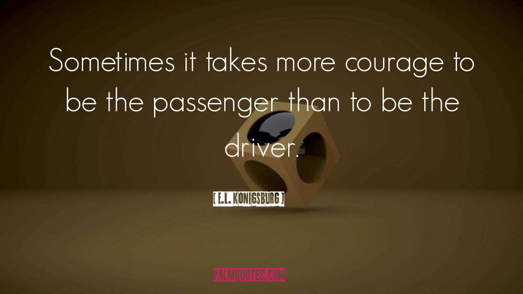 Passenger quotes by E.L. Konigsburg