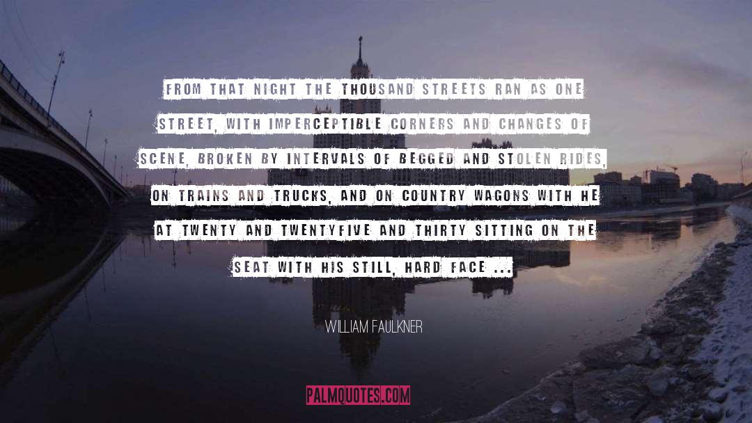 Passenger quotes by William Faulkner