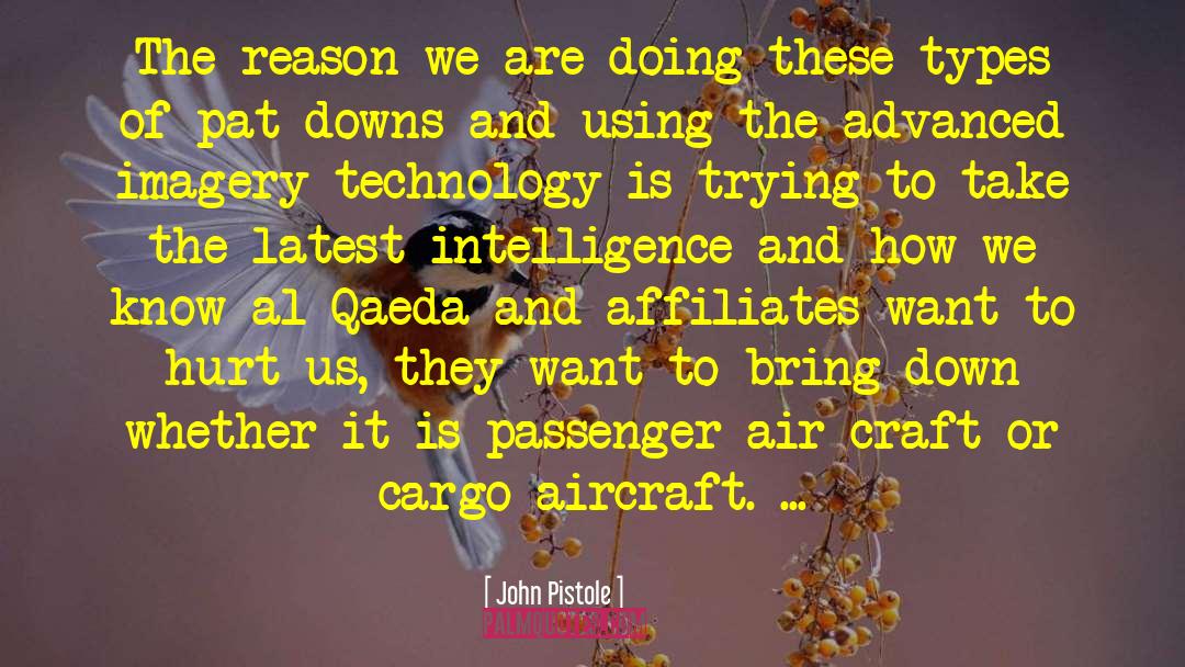 Passenger quotes by John Pistole