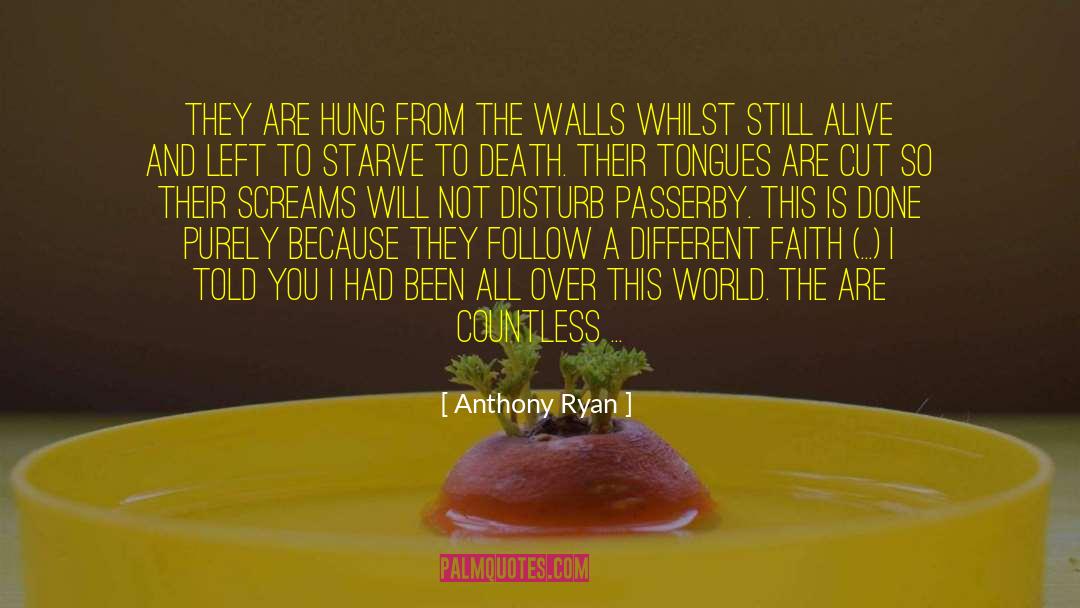 Passerby quotes by Anthony Ryan