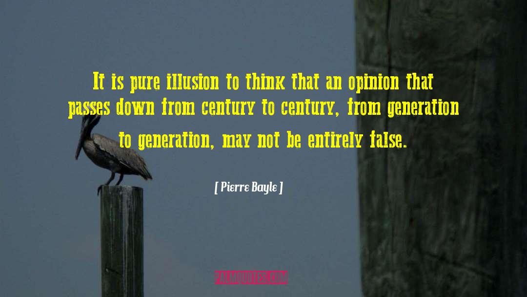Passes By quotes by Pierre Bayle