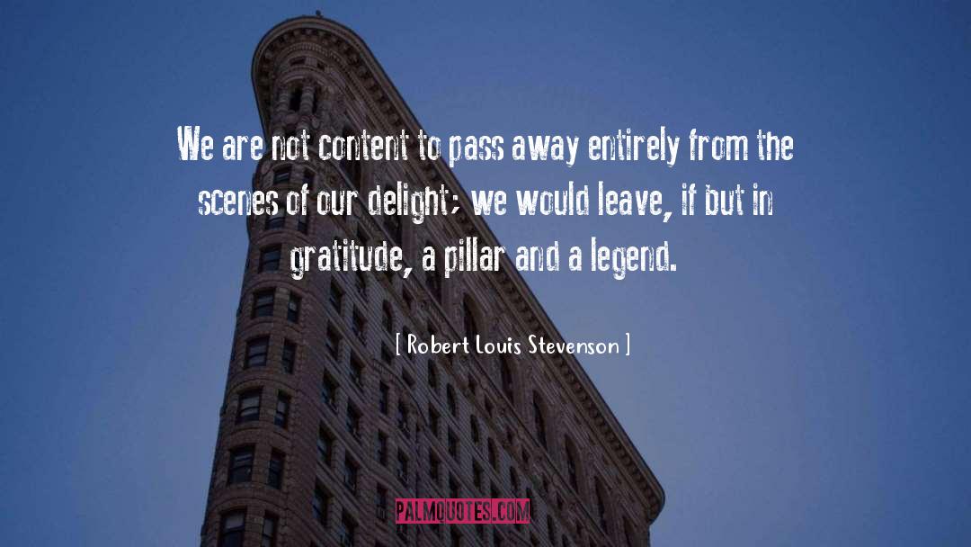 Passing Away quotes by Robert Louis Stevenson