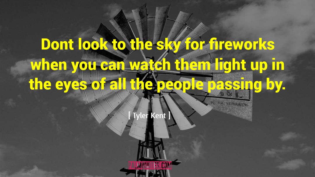 Passing By quotes by Tyler Kent