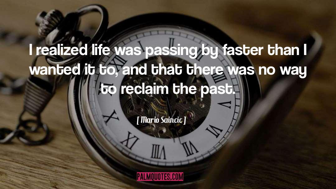 Passing By quotes by Mario Saincic