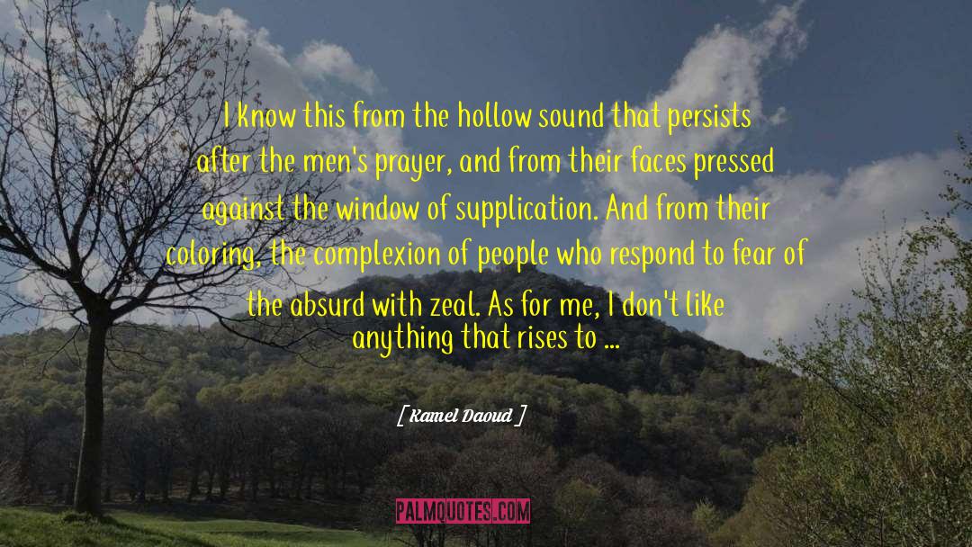 Passing By quotes by Kamel Daoud