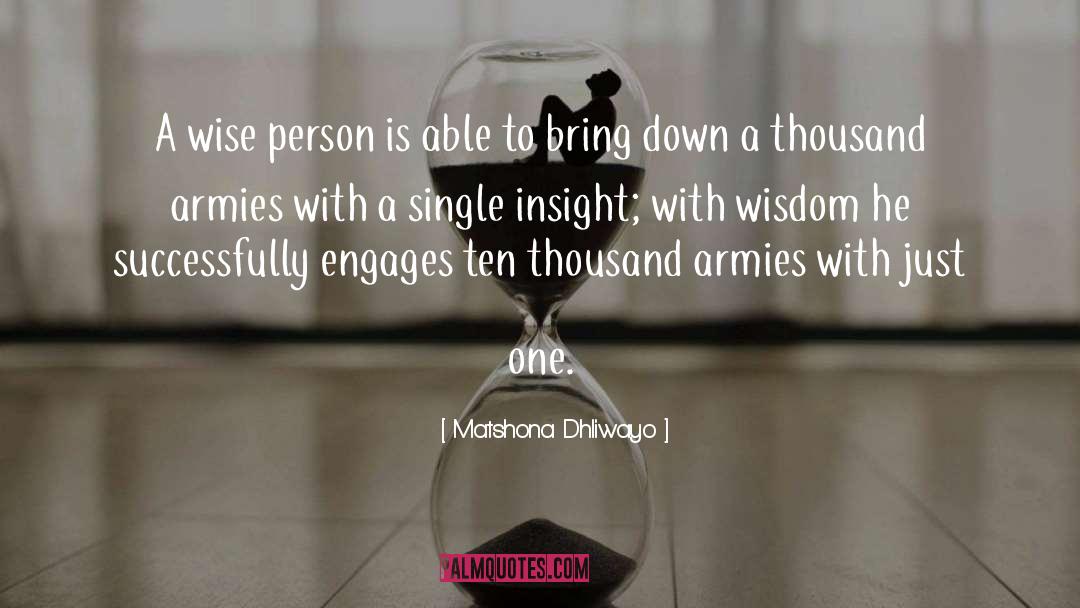 Passing Down Wisdom quotes by Matshona Dhliwayo