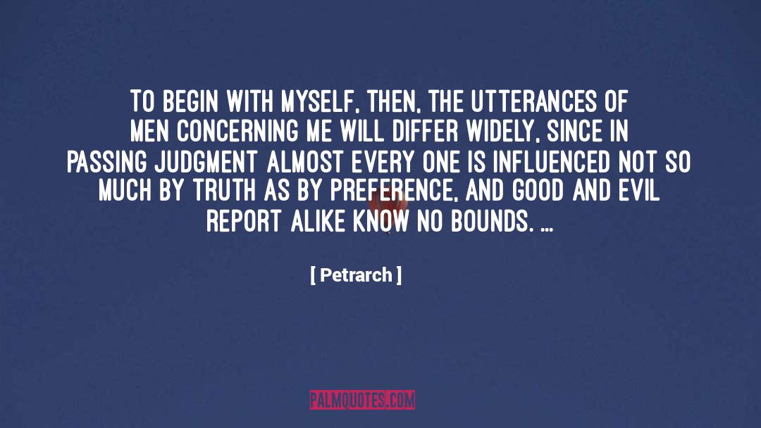 Passing Judgment quotes by Petrarch