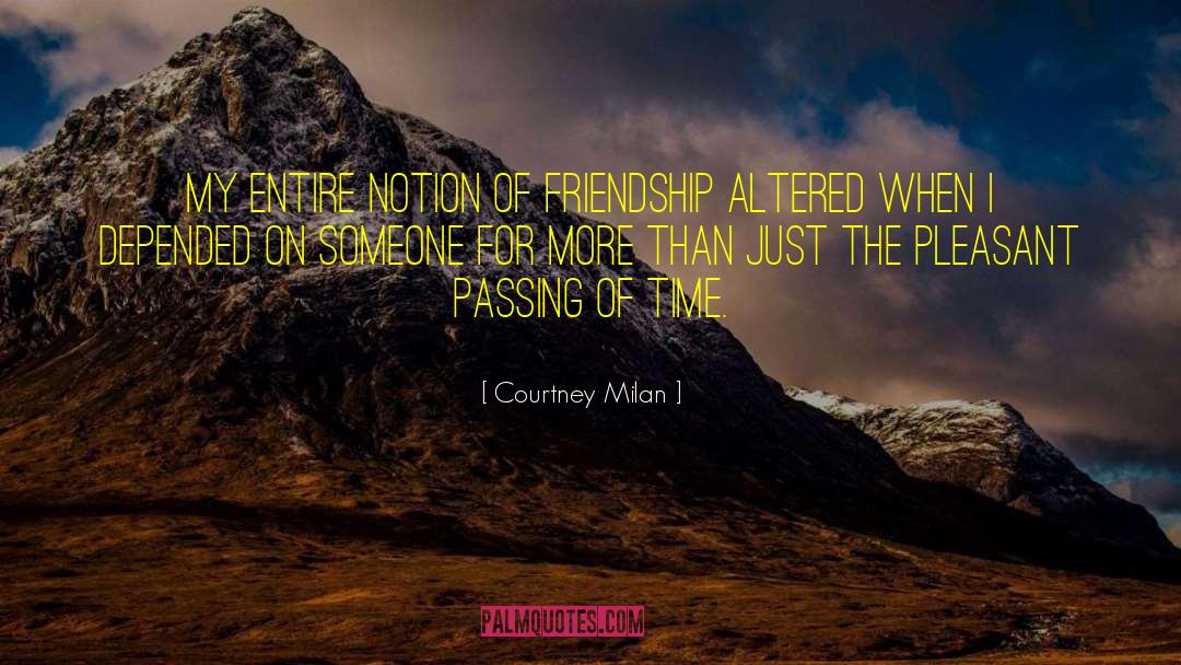 Passing Of Time quotes by Courtney Milan