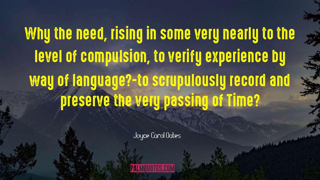 Passing Of Time quotes by Joyce Carol Oates