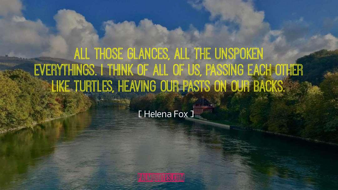 Passing Pleasures quotes by Helena Fox