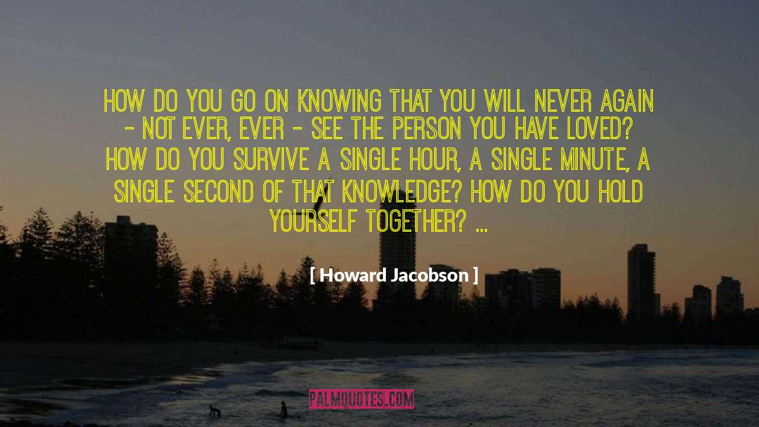 Passing Second quotes by Howard Jacobson