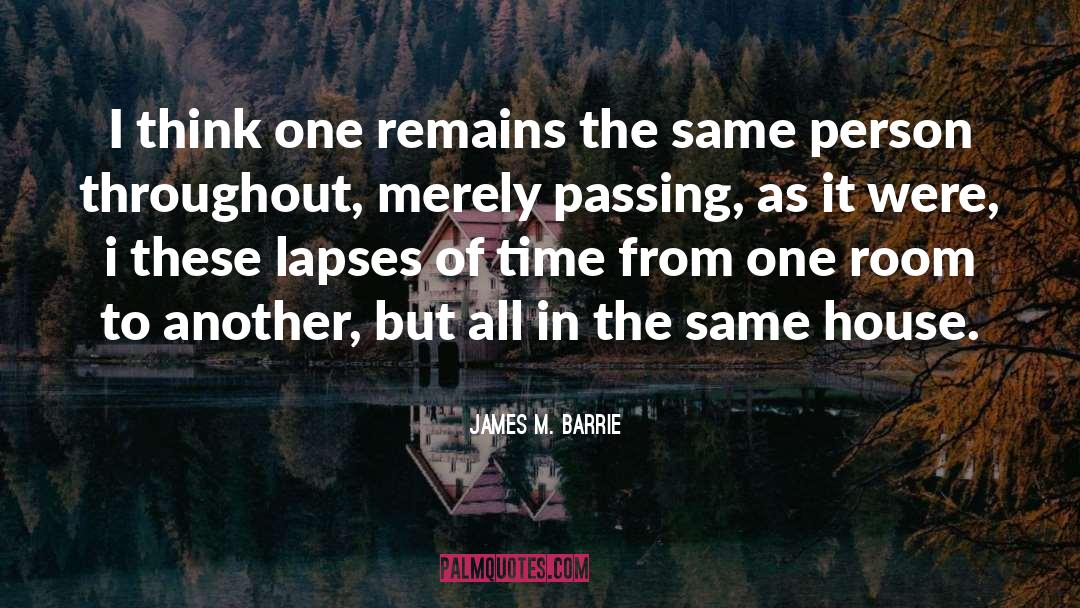 Passing Second quotes by James M. Barrie