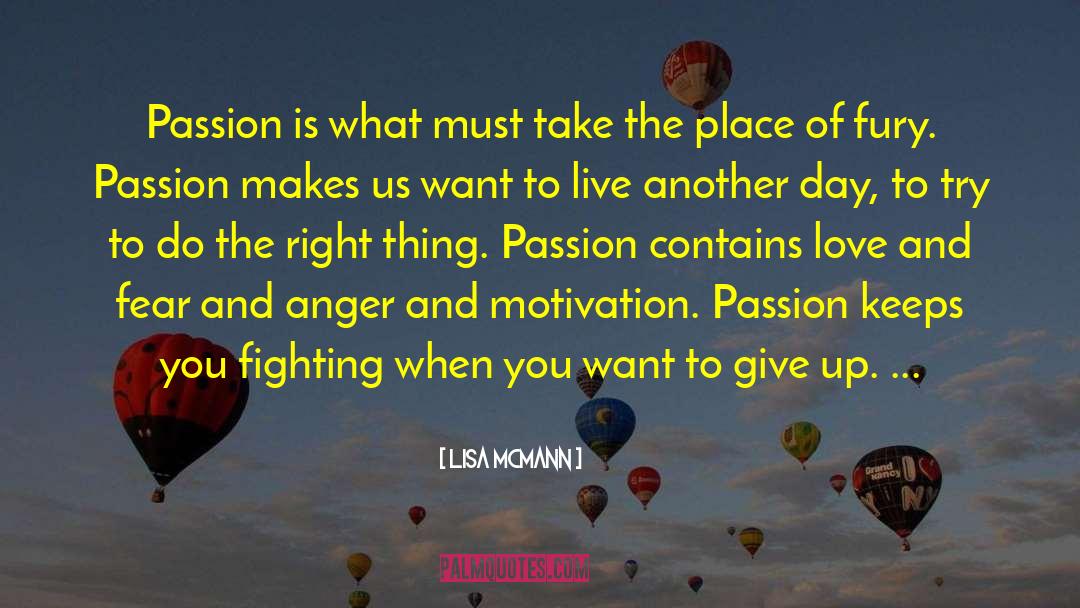Passion And Aggression quotes by Lisa McMann