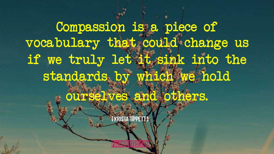 Passion And Compassion quotes by Krista Tippett