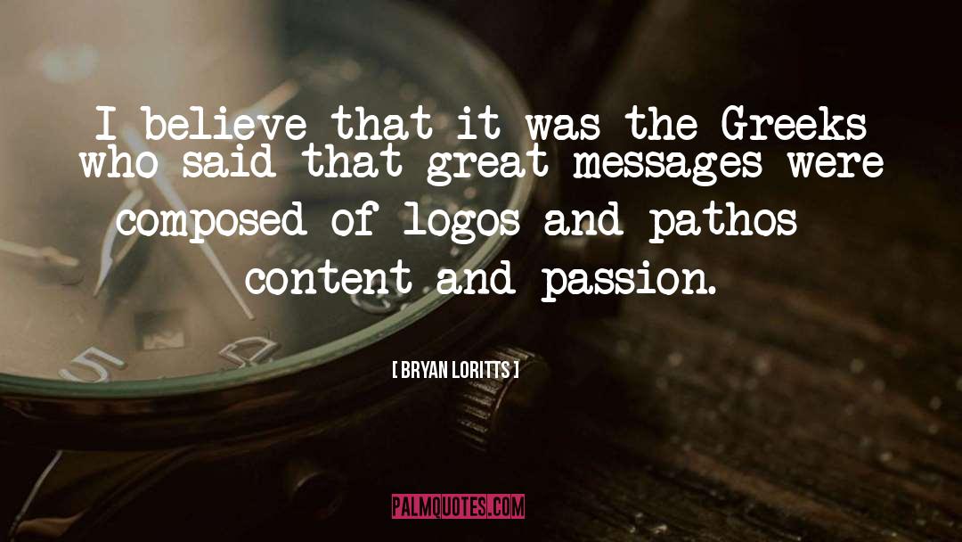 Passion And Reason quotes by Bryan Loritts