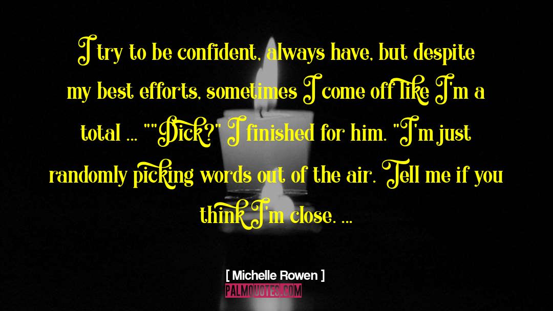 Passion For Him quotes by Michelle Rowen