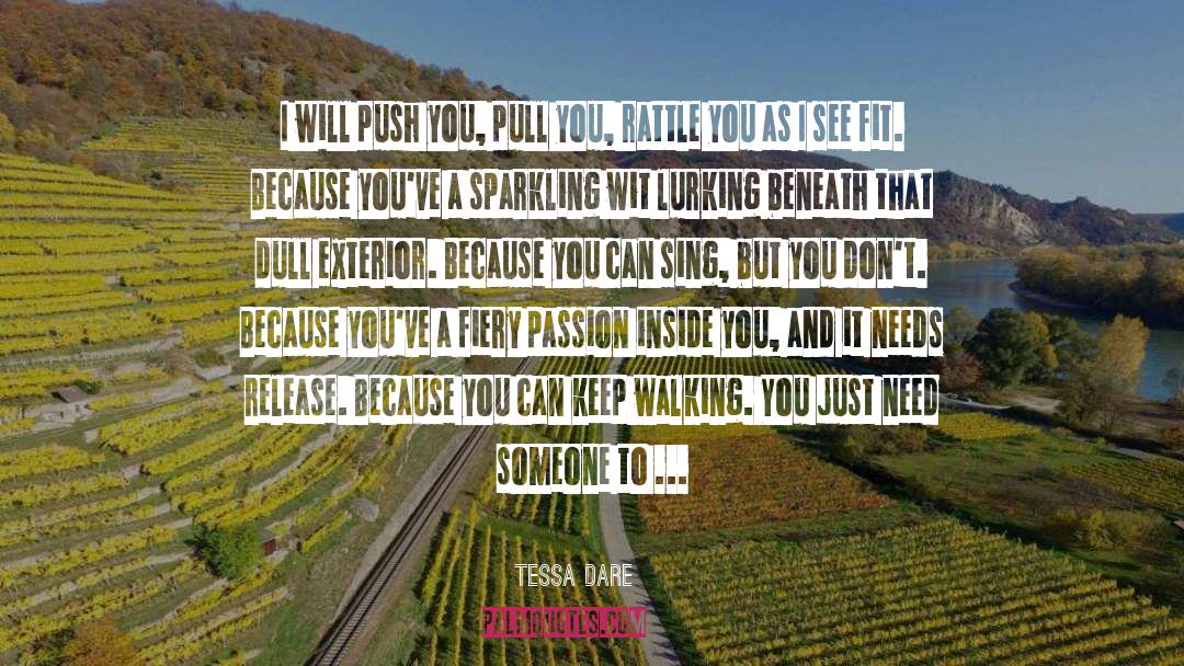 Passion quotes by Tessa Dare