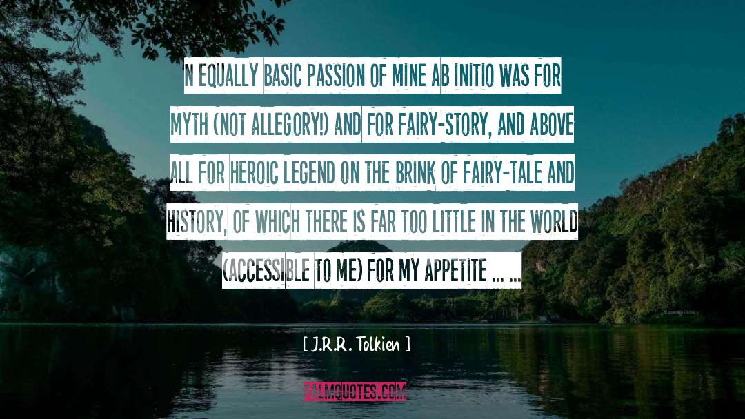 Passion quotes by J.R.R. Tolkien