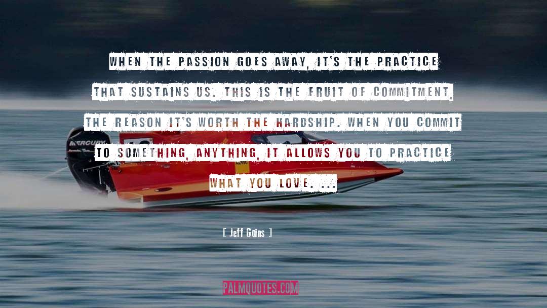 Passion quotes by Jeff Goins