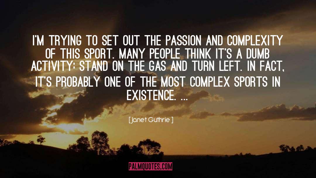 Passion Zone quotes by Janet Guthrie