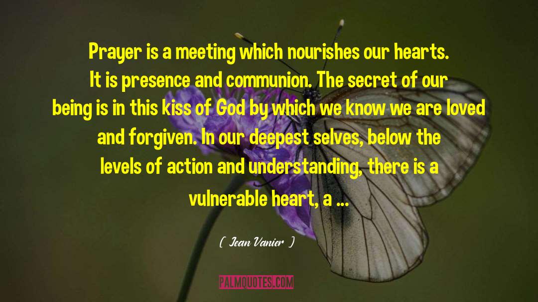 Passionate Kiss quotes by Jean Vanier