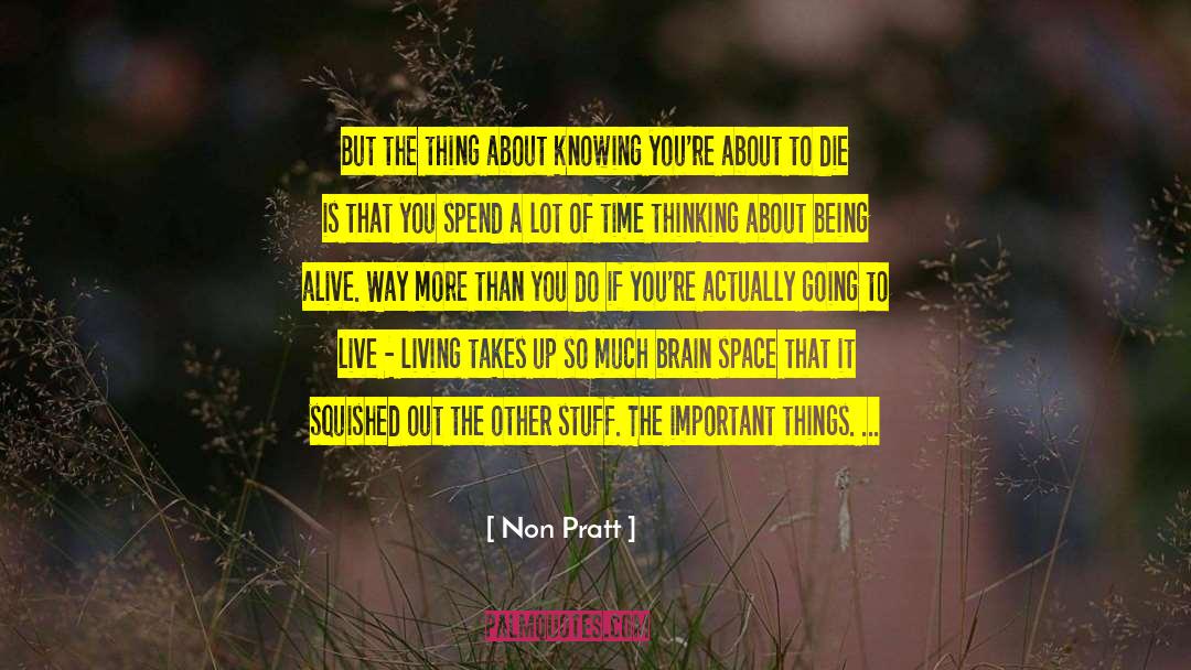 Passionate Living quotes by Non Pratt