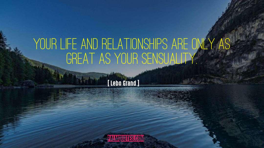 Passionate Living quotes by Lebo Grand