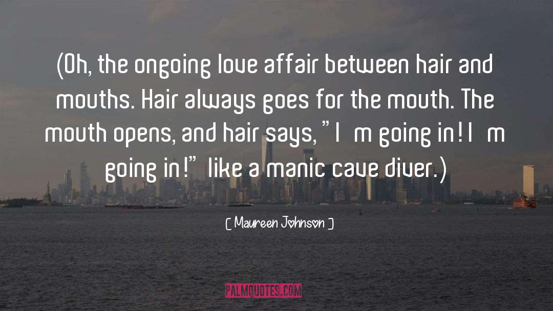 Passionate Loveionate Love quotes by Maureen Johnson
