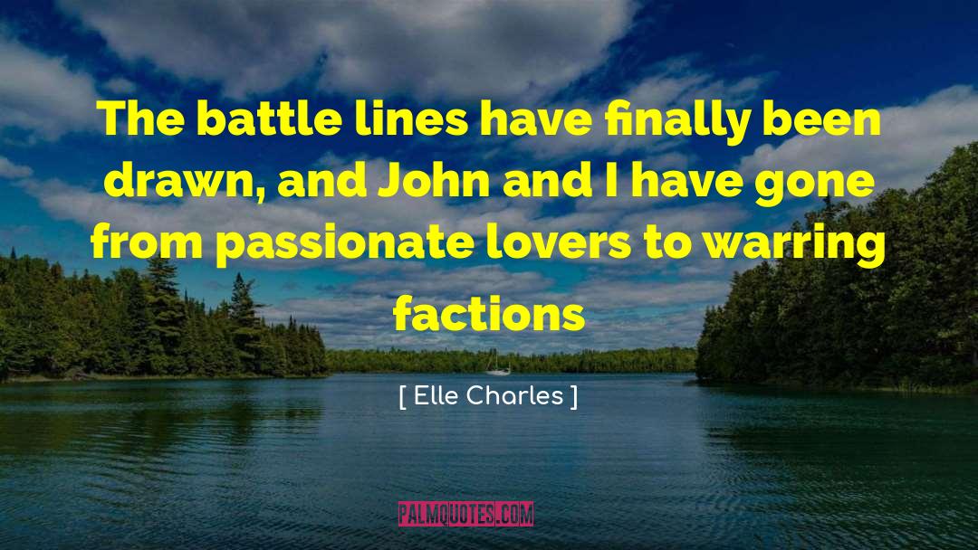 Passionate Lovers quotes by Elle Charles