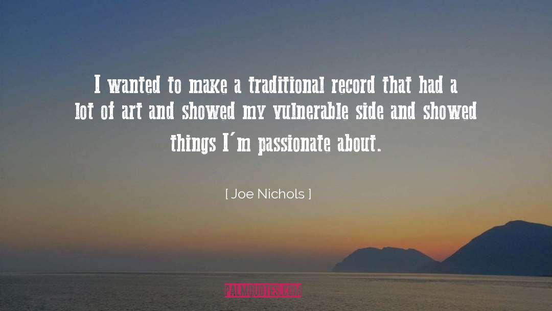 Passionate Lovers quotes by Joe Nichols