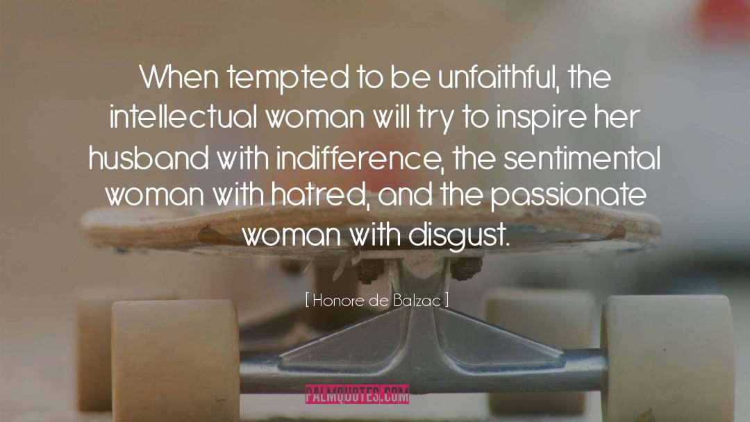 Passionate Woman quotes by Honore De Balzac