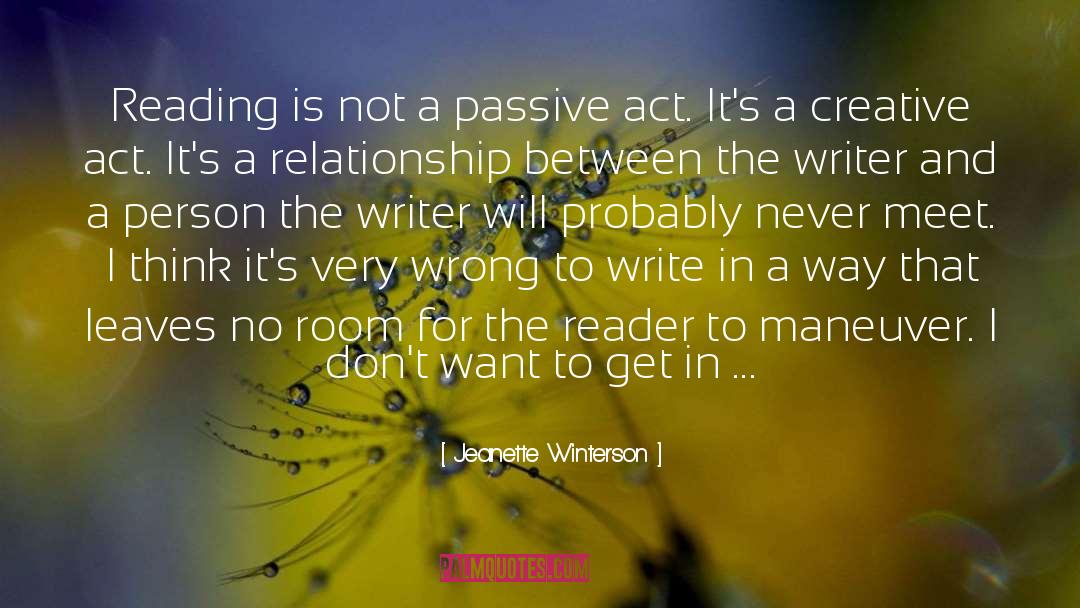 Passive Aggression quotes by Jeanette Winterson