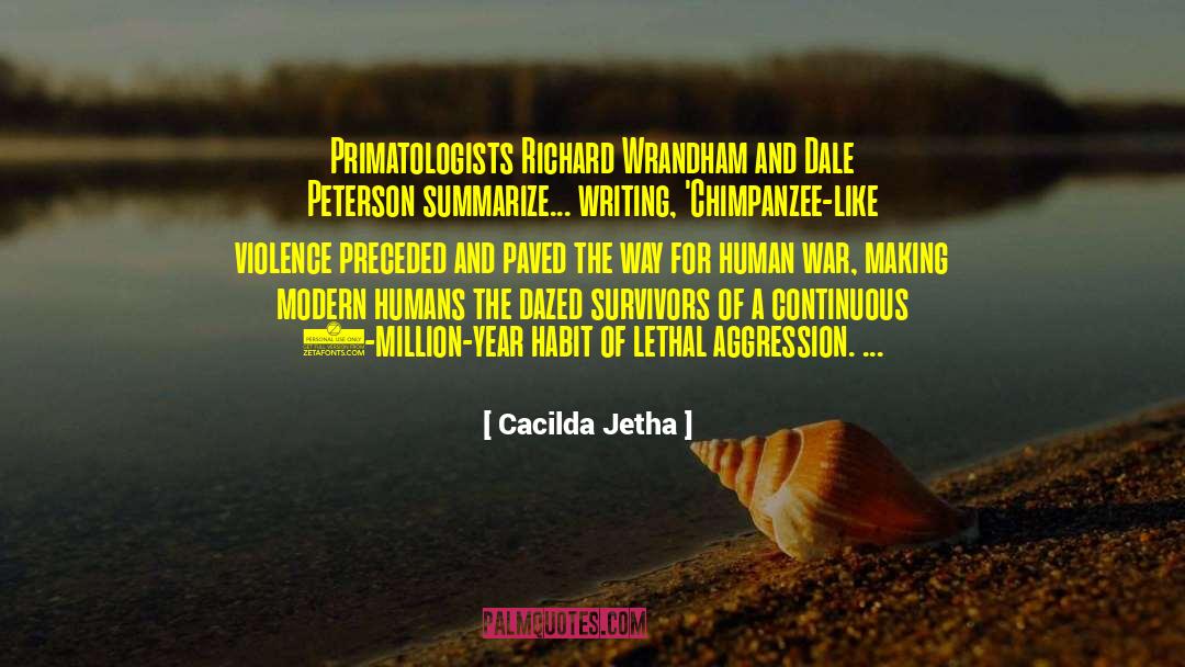 Passive Aggression quotes by Cacilda Jetha