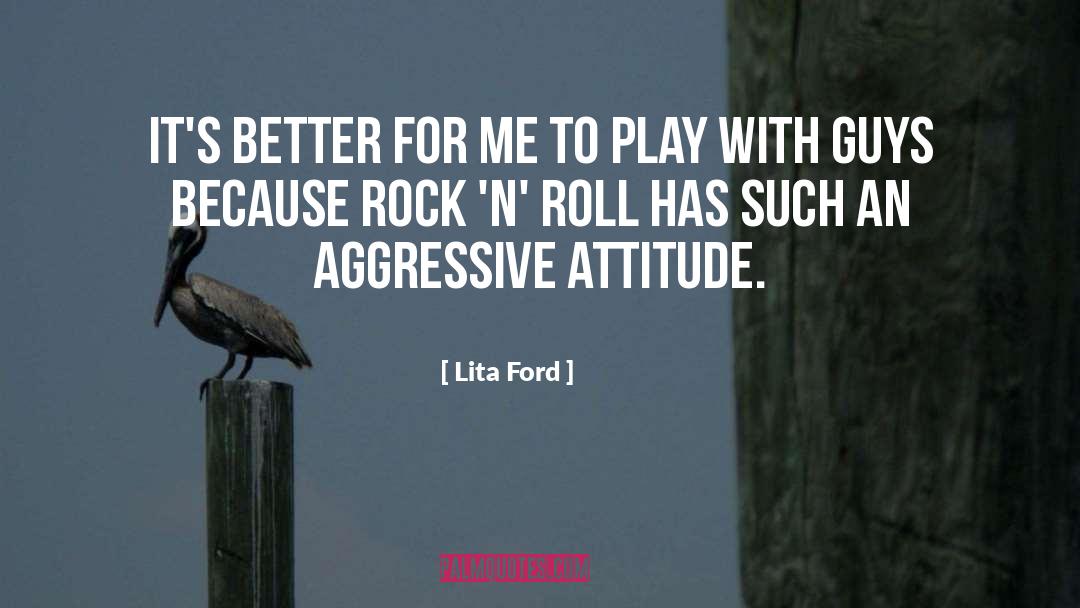 Passive Aggressive quotes by Lita Ford
