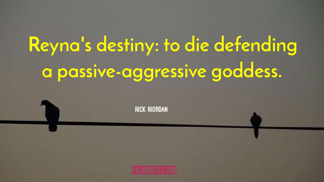 Passive Deathwish quotes by Rick Riordan