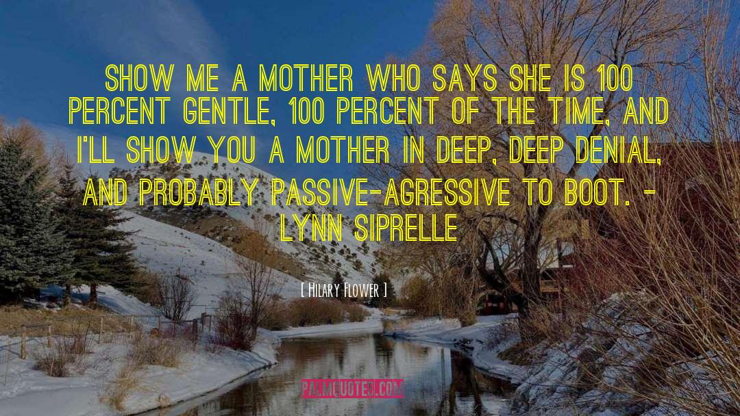 Passive Deathwish quotes by Hilary Flower