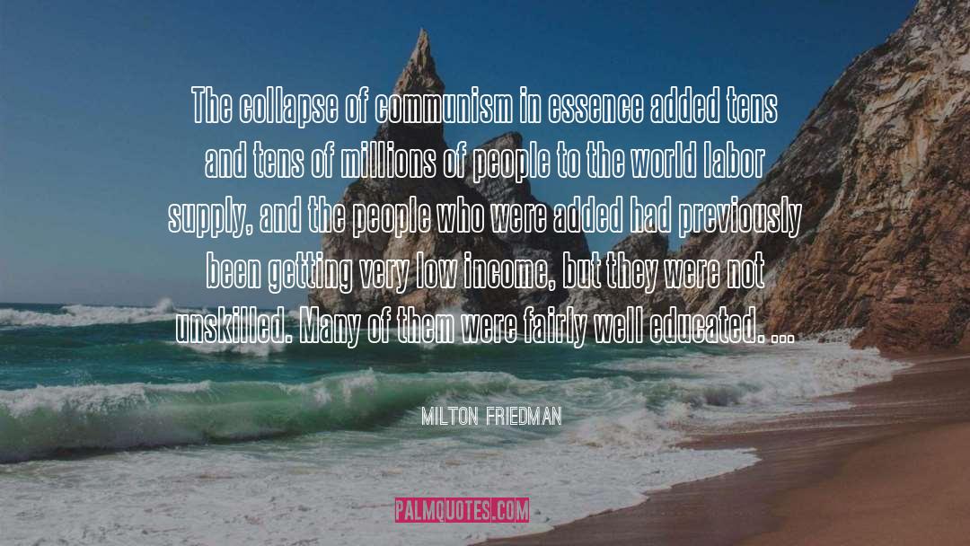 Passive Income quotes by Milton Friedman