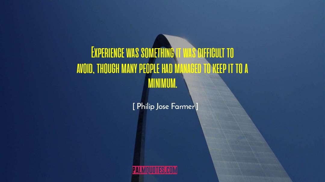 Passive Life quotes by Philip Jose Farmer