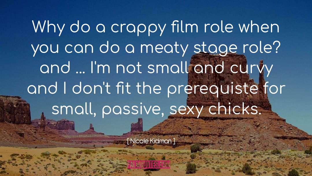 Passive Pastors quotes by Nicole Kidman