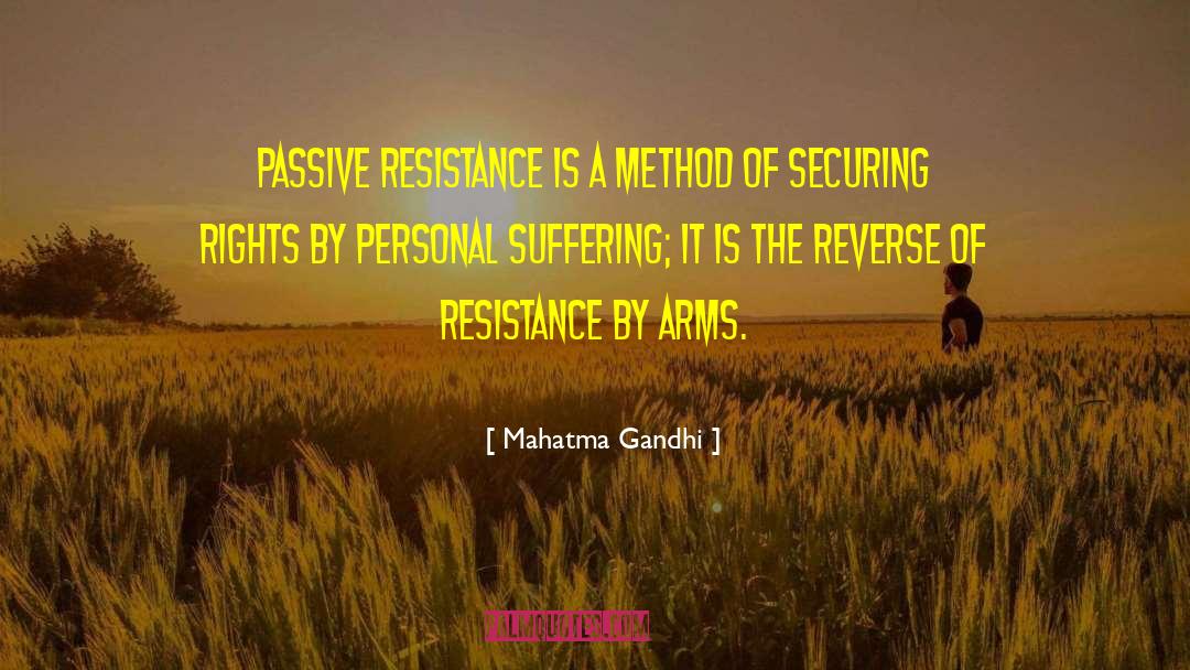Passive Resistance quotes by Mahatma Gandhi