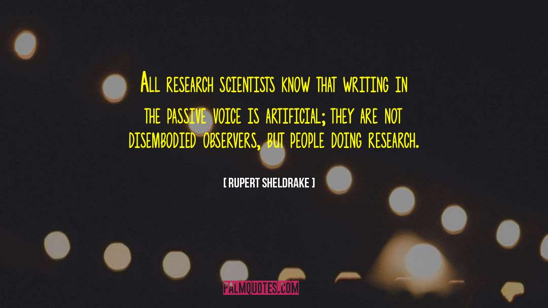 Passive Voice quotes by Rupert Sheldrake